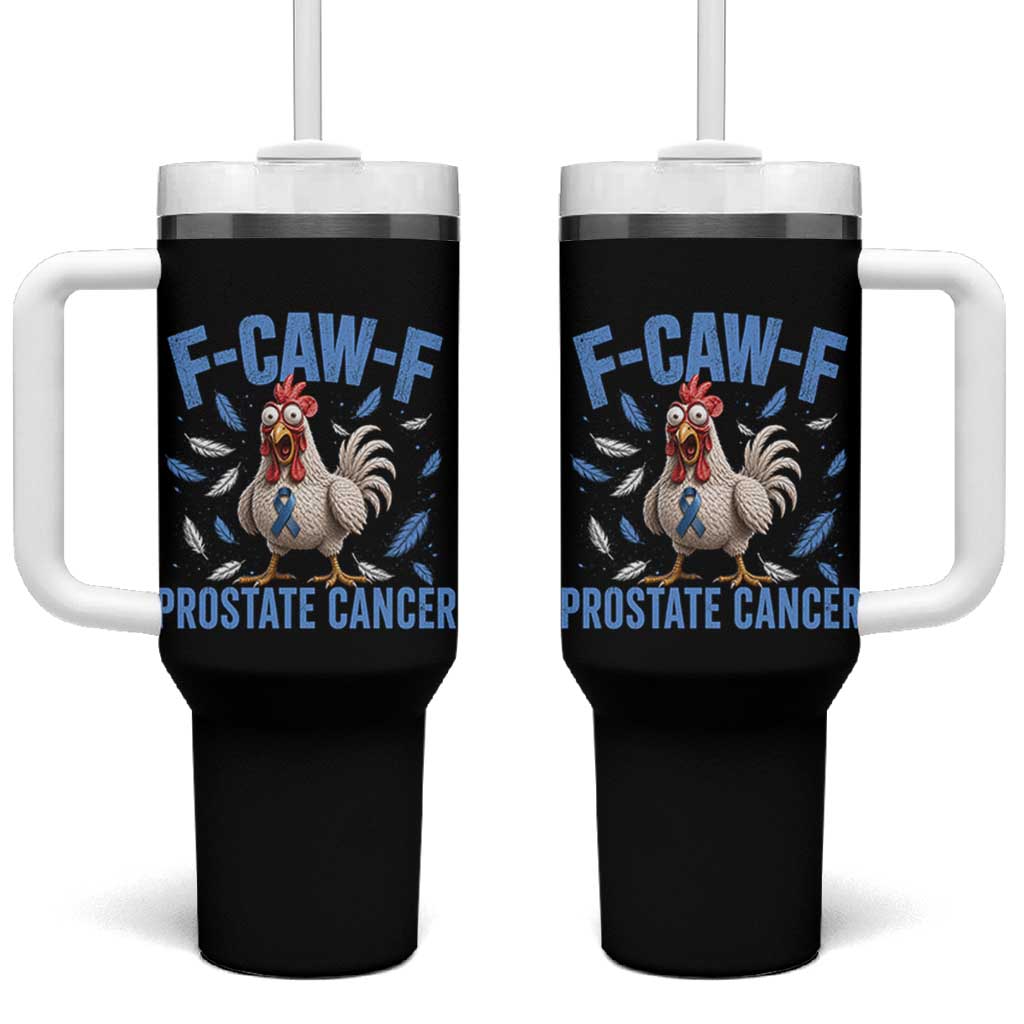 F-Caw-F Prostate Cancer Awareness Chicken Tumbler With Handle Funny Blue Ribbon Support