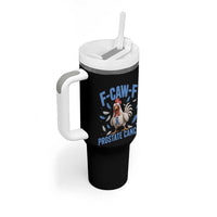 F-Caw-F Prostate Cancer Awareness Chicken Tumbler With Handle Funny Blue Ribbon Support