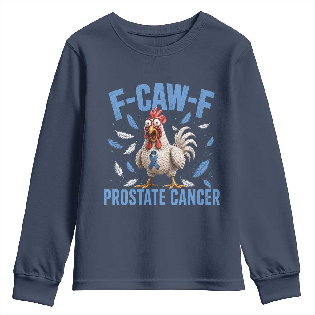 F-Caw-F Prostate Cancer Awareness Chicken Youth Sweatshirt Funny Blue Ribbon Support