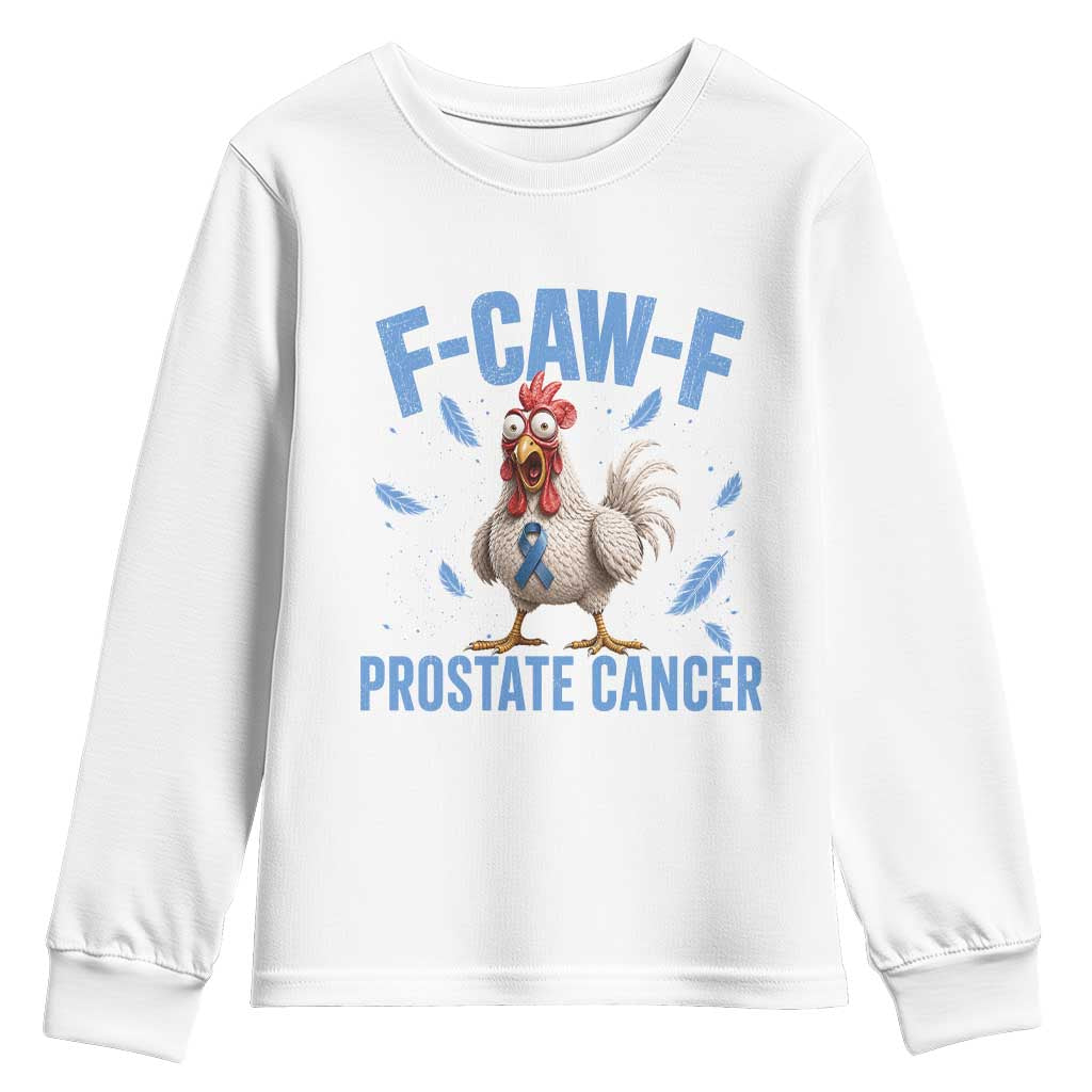 F-Caw-F Prostate Cancer Awareness Chicken Youth Sweatshirt Funny Blue Ribbon Support