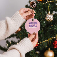 Support Squad Overdose Awareness Ceramic Ornament Purple Ribbon Groovy Typography Graphic