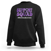 Support Squad Overdose Awareness Sweatshirt Purple Ribbon Groovy Typography Graphic