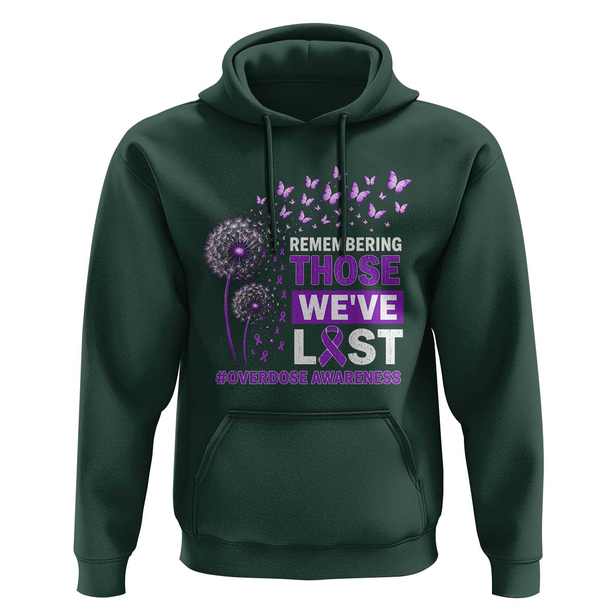Overdose Awareness Hoodie Remembering Those We Have Lost Dandelion Purple Ribbon Memorial