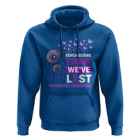 Overdose Awareness Hoodie Remembering Those We Have Lost Dandelion Purple Ribbon Memorial