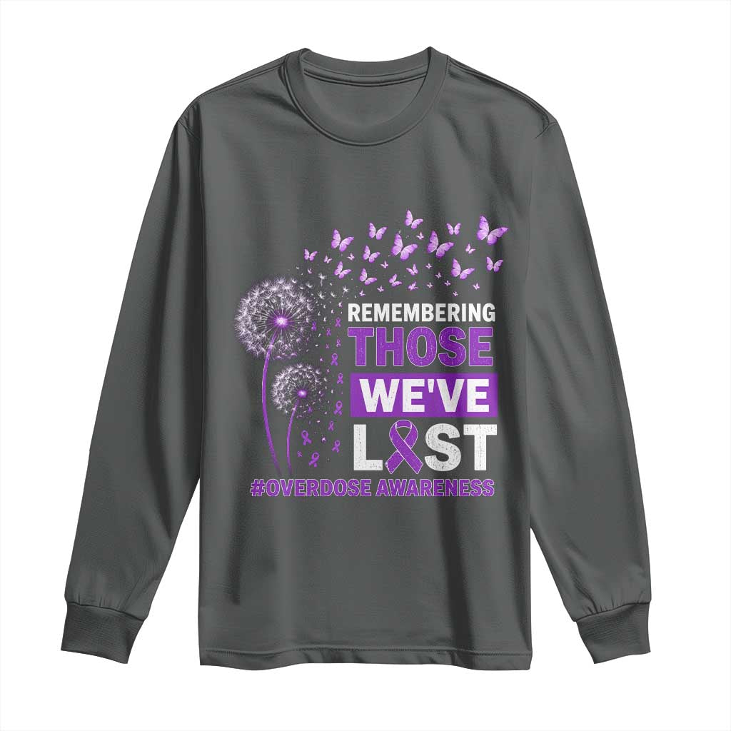 Overdose Awareness Long Sleeve Shirt Remembering Those We Have Lost Dandelion Purple Ribbon Memorial