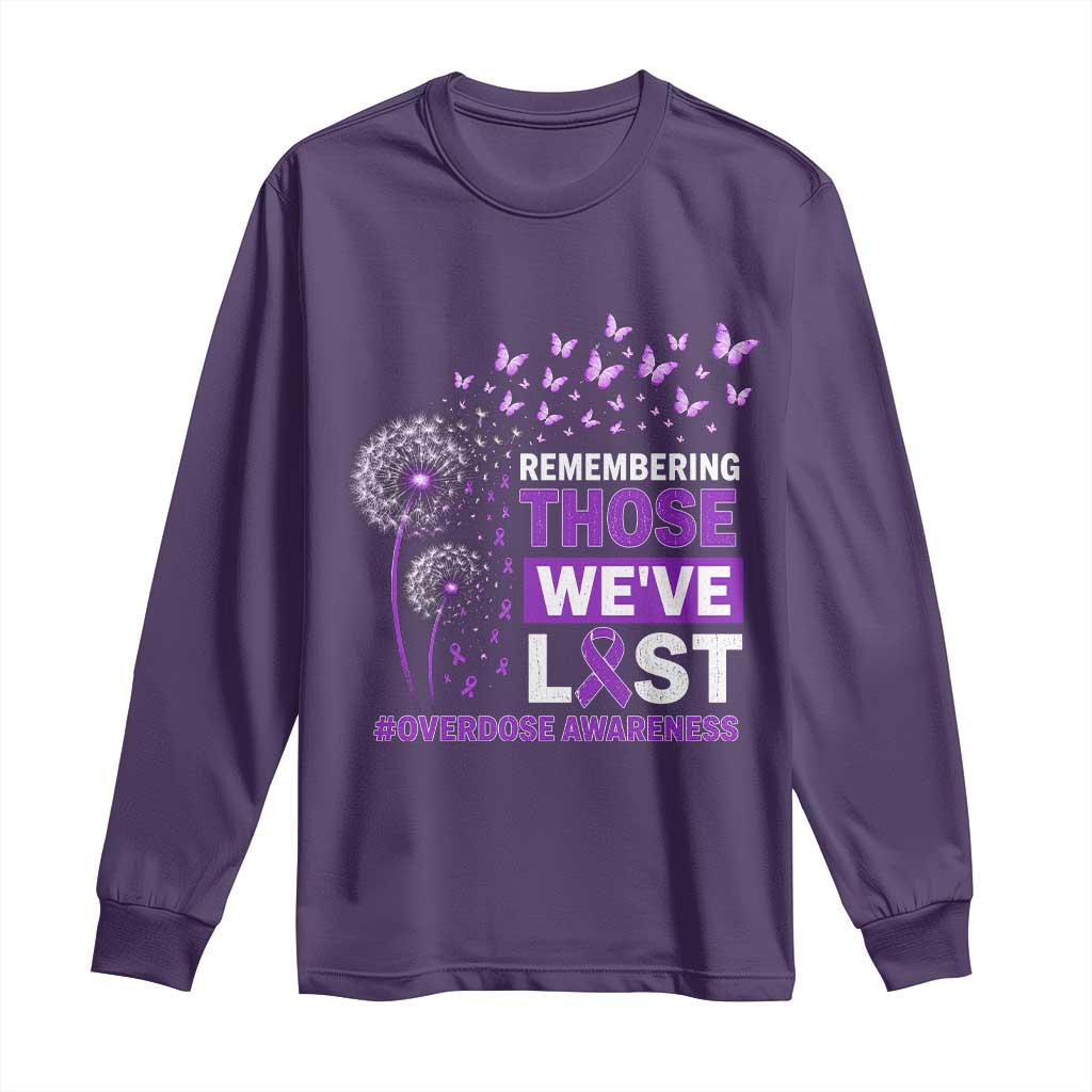 Overdose Awareness Long Sleeve Shirt Remembering Those We Have Lost Dandelion Purple Ribbon Memorial