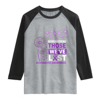 Overdose Awareness Raglan Shirt Remembering Those We Have Lost Dandelion Purple Ribbon Memorial