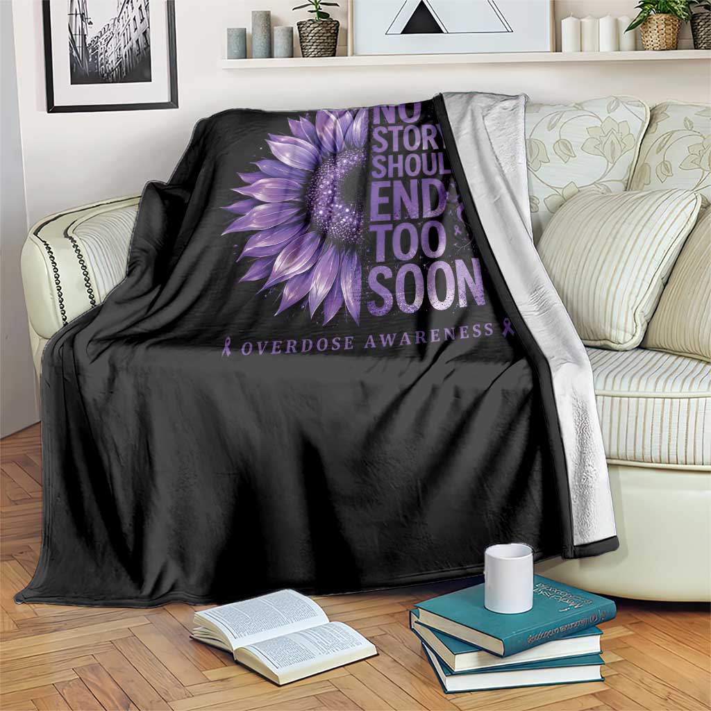 No Story Should End Too Soon Purple Sunflower Overdose Awareness Throw Blanket