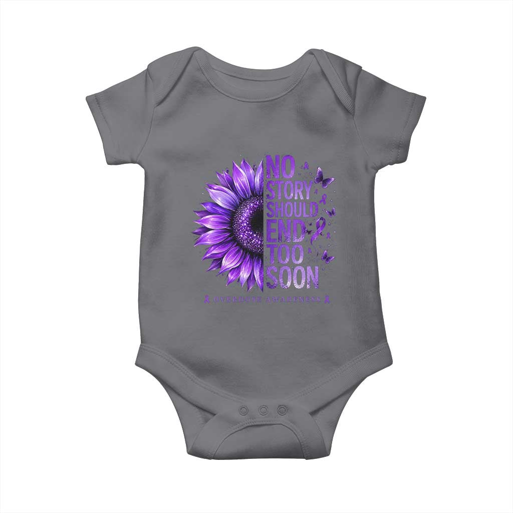 No Story Should End Too Soon Purple Sunflower Overdose Awareness Baby Onesie