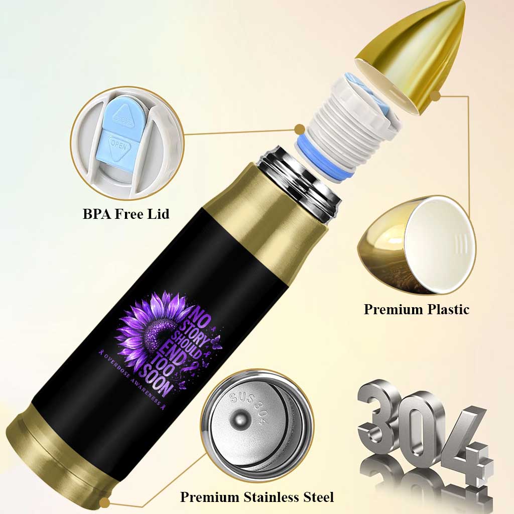 No Story Should End Too Soon Purple Sunflower Overdose Awareness Bullet Tumbler