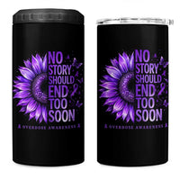 No Story Should End Too Soon Purple Sunflower Overdose Awareness 4 in 1 Can Cooler Tumbler