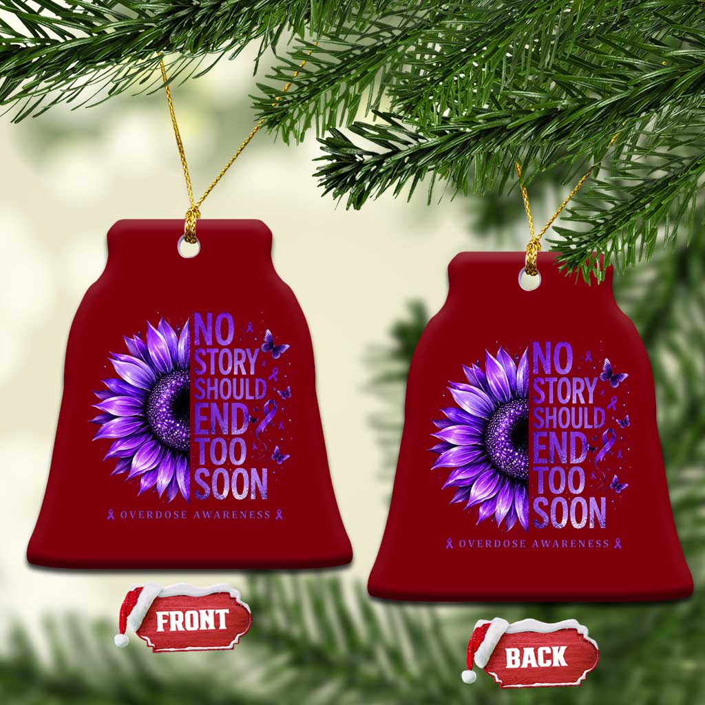 No Story Should End Too Soon Purple Sunflower Overdose Awareness Ceramic Ornament