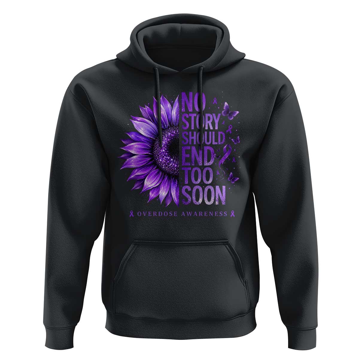 No Story Should End Too Soon Purple Sunflower Overdose Awareness Hoodie