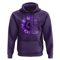 No Story Should End Too Soon Purple Sunflower Overdose Awareness Hoodie