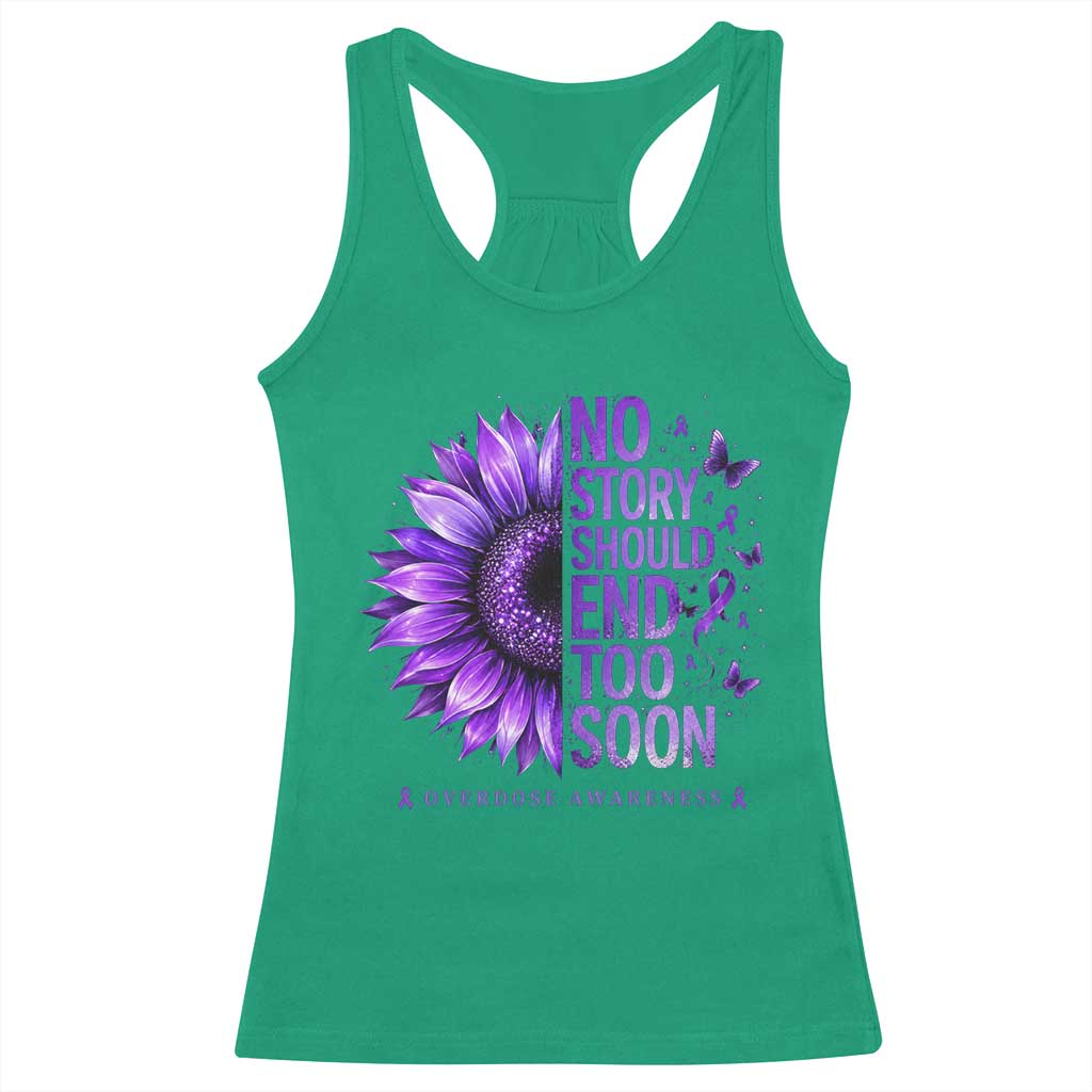 No Story Should End Too Soon Purple Sunflower Overdose Awareness Racerback Tank Top