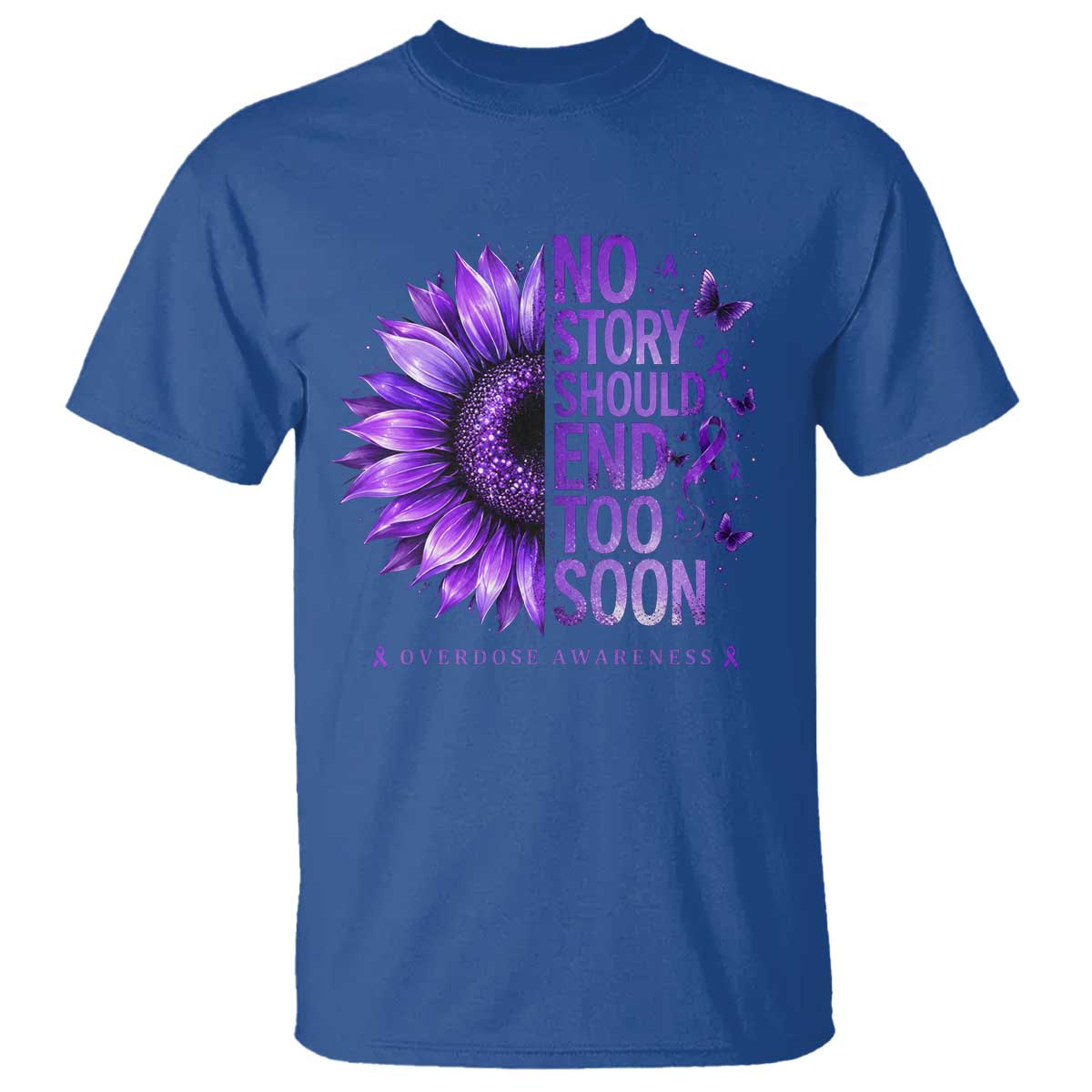 No Story Should End Too Soon Purple Sunflower Overdose Awareness T Shirt