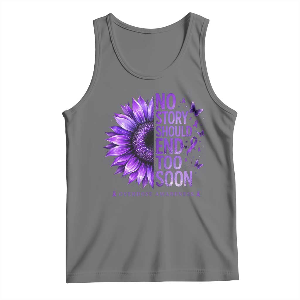 No Story Should End Too Soon Purple Sunflower Overdose Awareness Tank Top