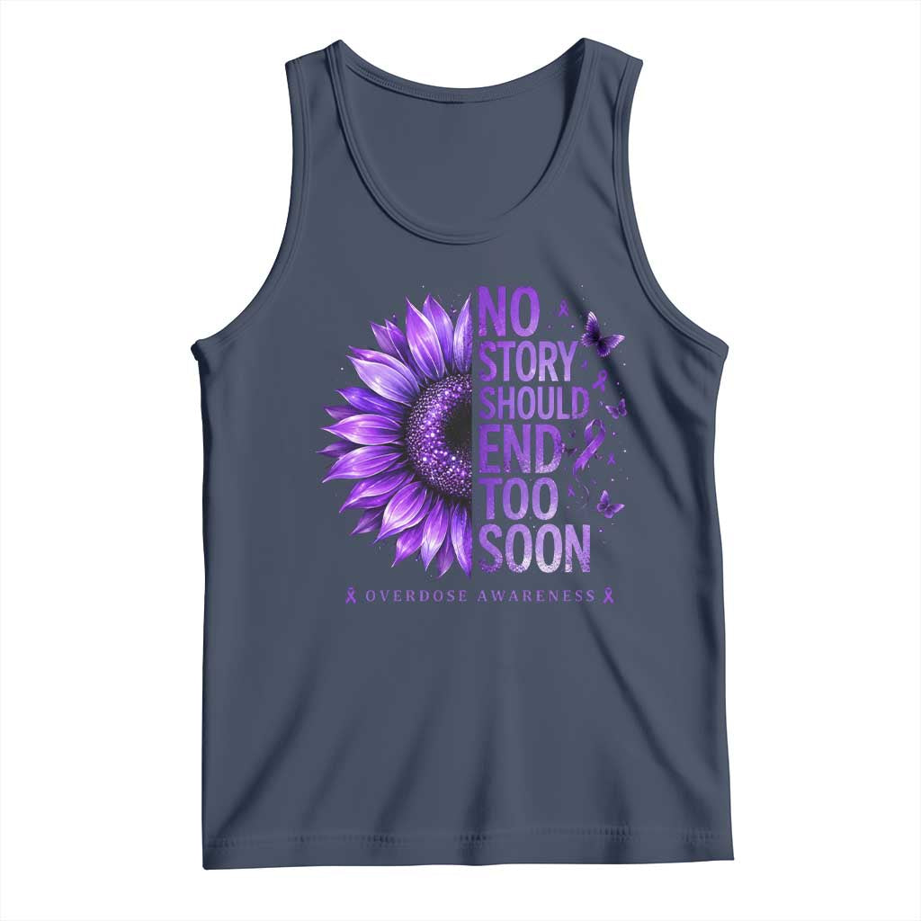 No Story Should End Too Soon Purple Sunflower Overdose Awareness Tank Top