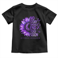 No Story Should End Too Soon Purple Sunflower Overdose Awareness Toddler T Shirt