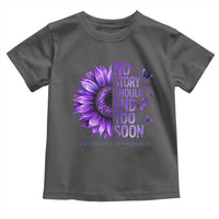 No Story Should End Too Soon Purple Sunflower Overdose Awareness Toddler T Shirt