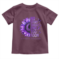No Story Should End Too Soon Purple Sunflower Overdose Awareness Toddler T Shirt