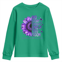 No Story Should End Too Soon Purple Sunflower Overdose Awareness Youth Sweatshirt