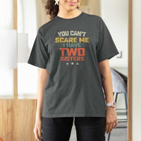 You Cant Scare Me I Have Two Sisters T Shirt For Women Funny Sibling Retro Graphic