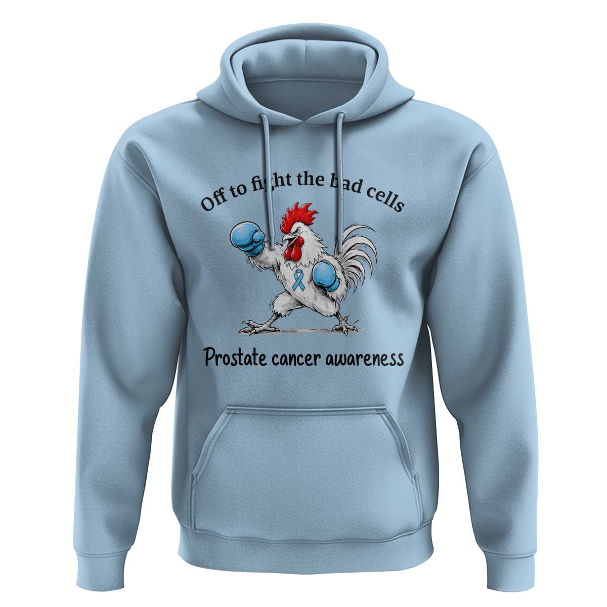 Prostate Cancer Awareness Hoodie Rooster Light Blue Ribbon Survivor Chemotherapy Gift