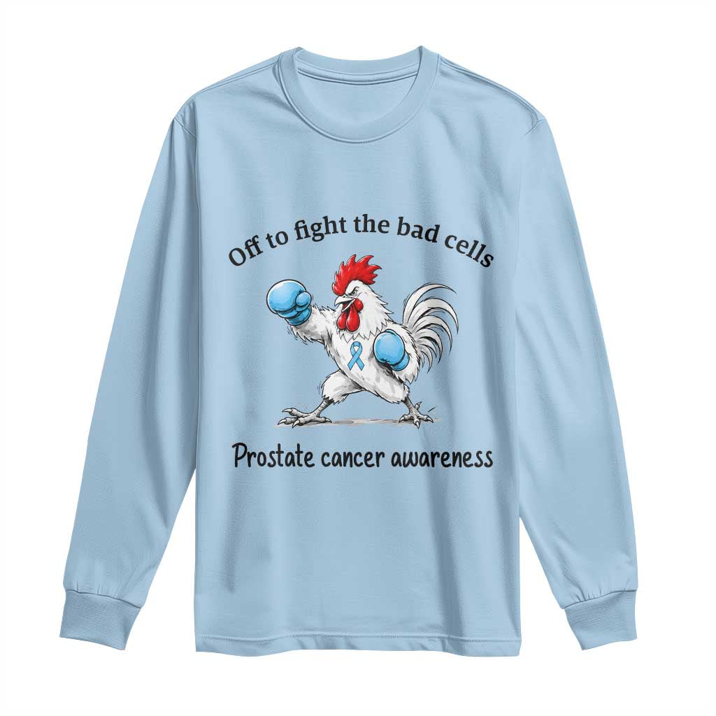 Prostate Cancer Awareness Long Sleeve Shirt Rooster Light Blue Ribbon Survivor Chemotherapy Gift