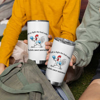 Prostate Cancer Awareness Tumbler Cup Rooster Light Blue Ribbon Survivor Chemotherapy Gift