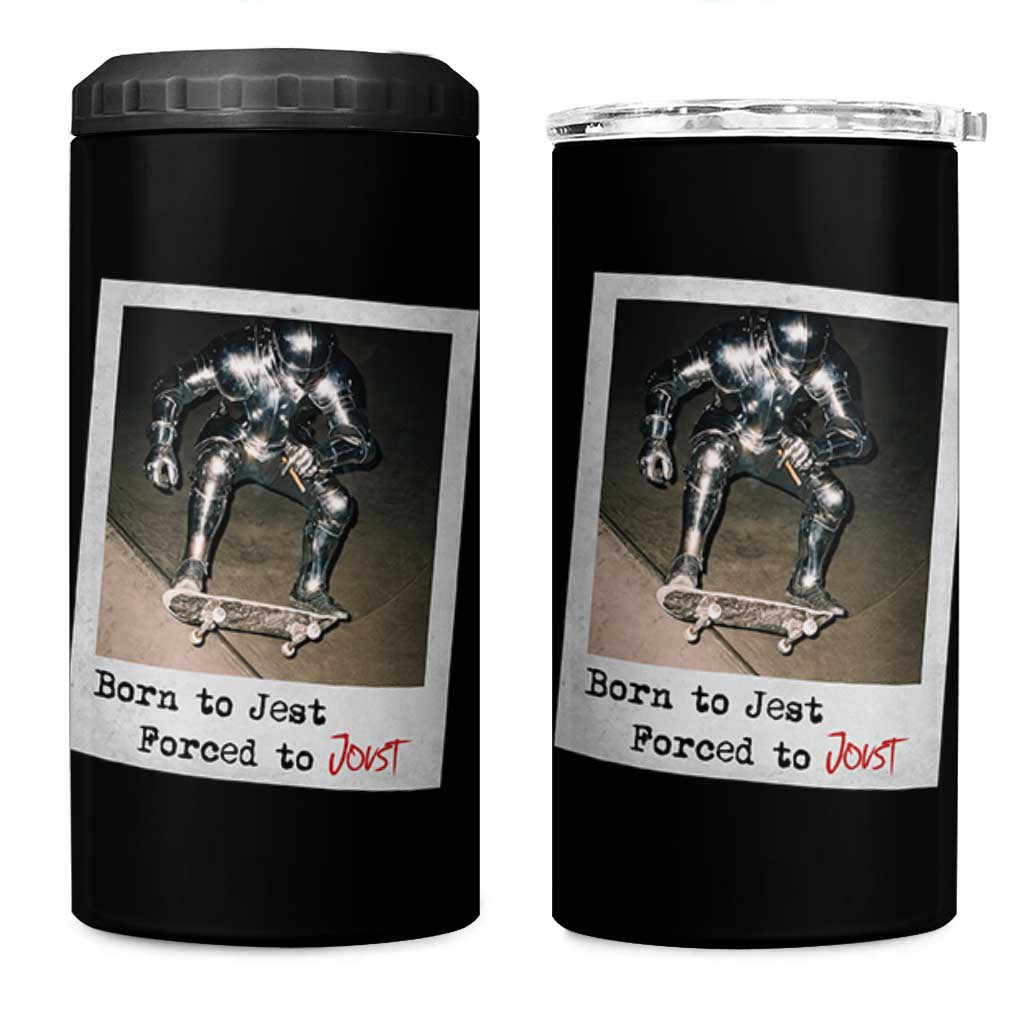Knights Meme 4 in 1 Can Cooler Tumbler Born to Jest Forced to Joust - Wonder Print Shop