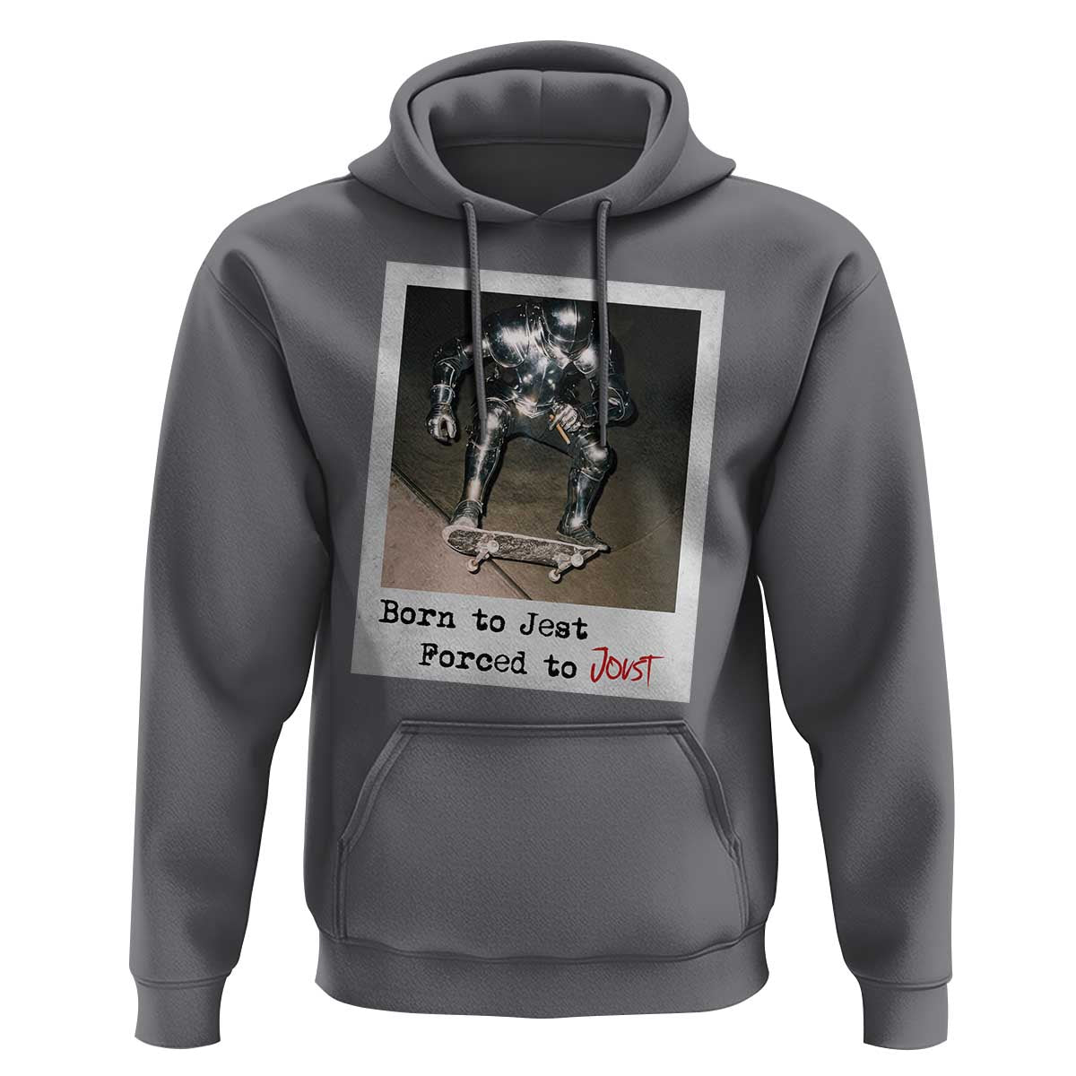 Knights Meme Hoodie Born to Jest Forced to Joust - Wonder Print Shop
