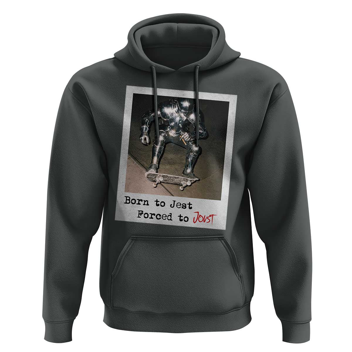 Knights Meme Hoodie Born to Jest Forced to Joust - Wonder Print Shop