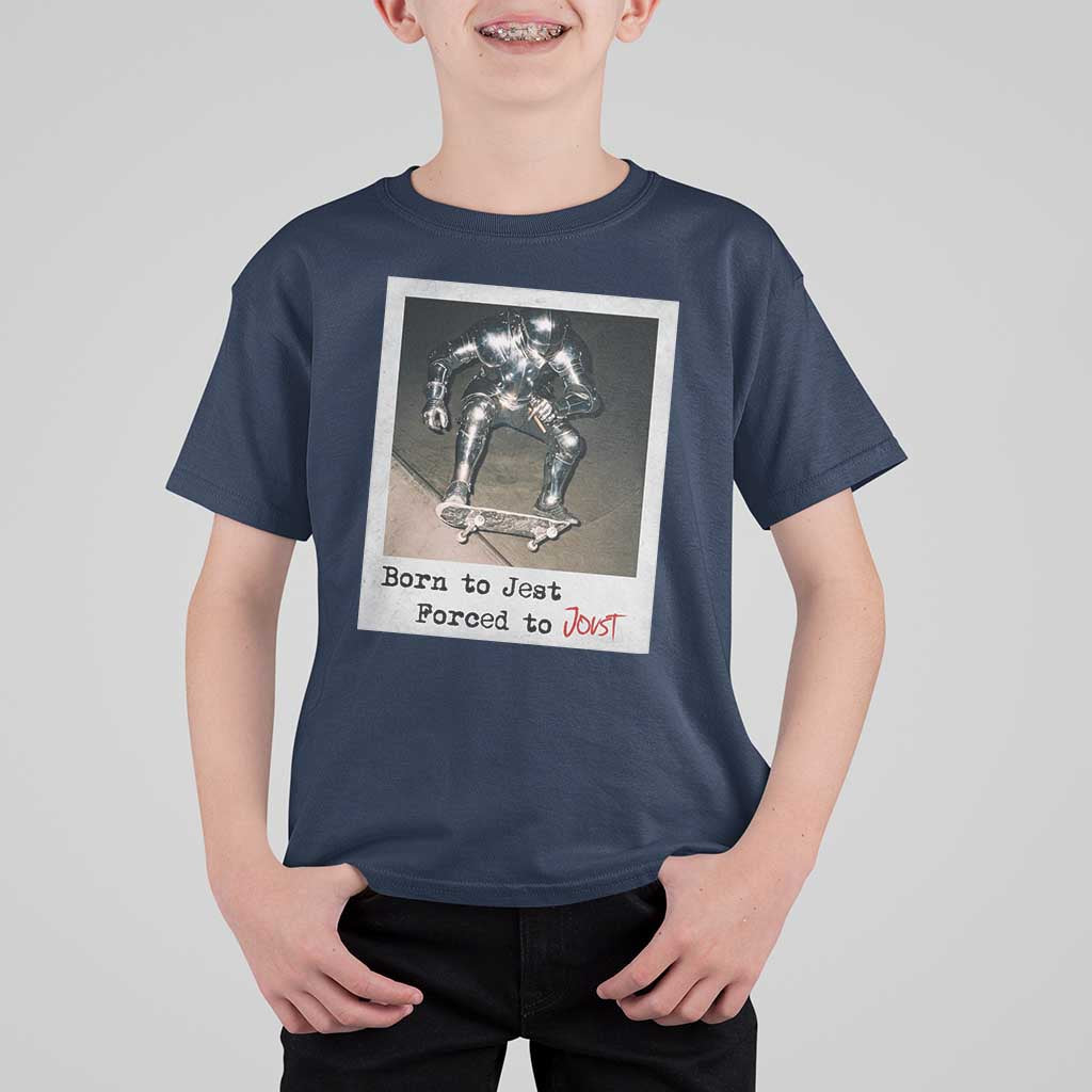 Knights Meme T Shirt For Kid Born to Jest Forced to Joust - Wonder Print Shop