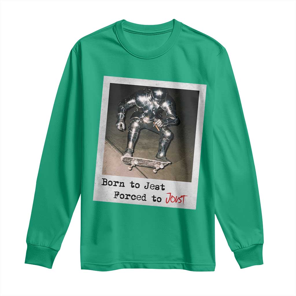 Knights Meme Long Sleeve Shirt Born to Jest Forced to Joust - Wonder Print Shop
