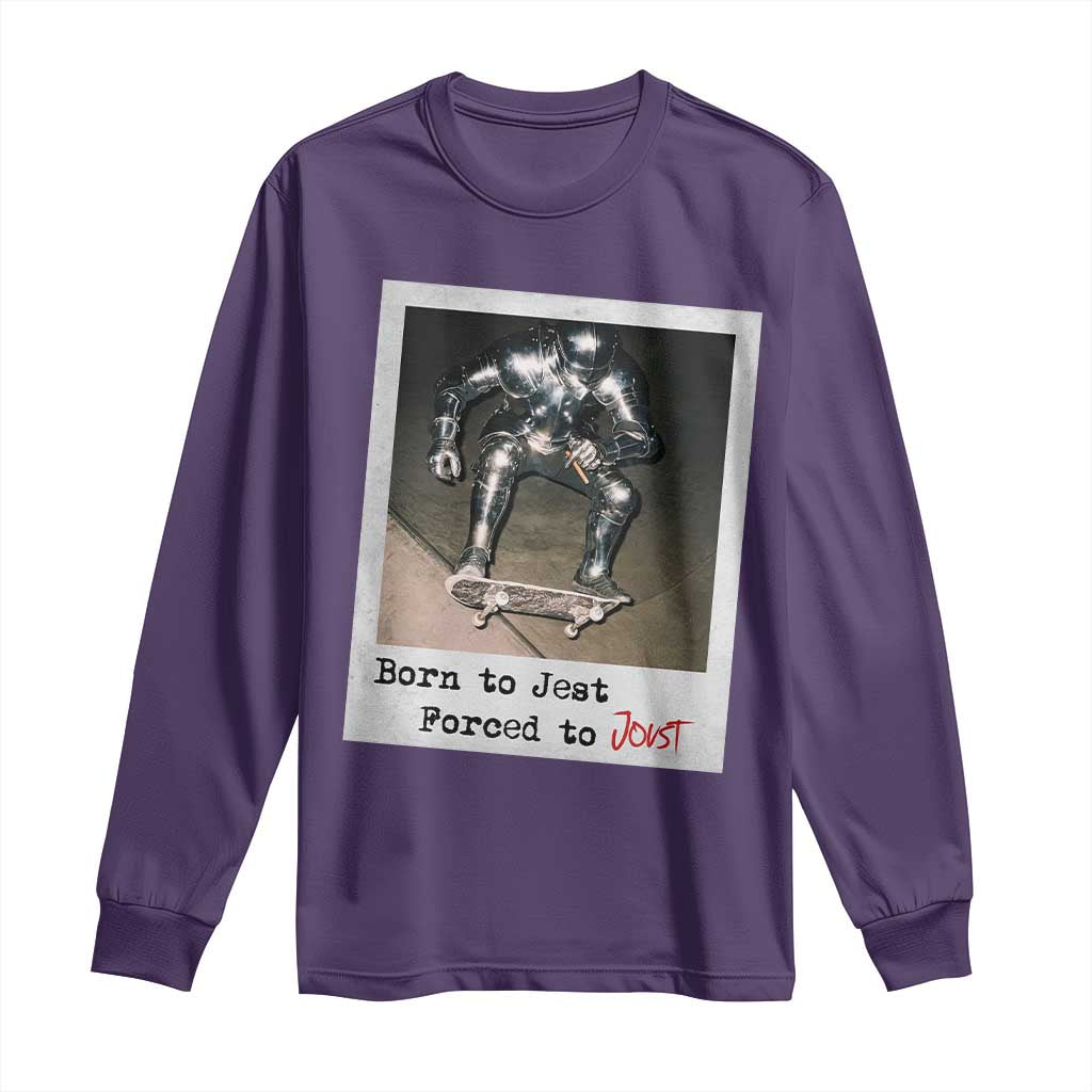 Knights Meme Long Sleeve Shirt Born to Jest Forced to Joust - Wonder Print Shop