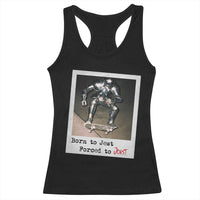 Knights Meme Racerback Tank Top Born to Jest Forced to Joust - Wonder Print Shop