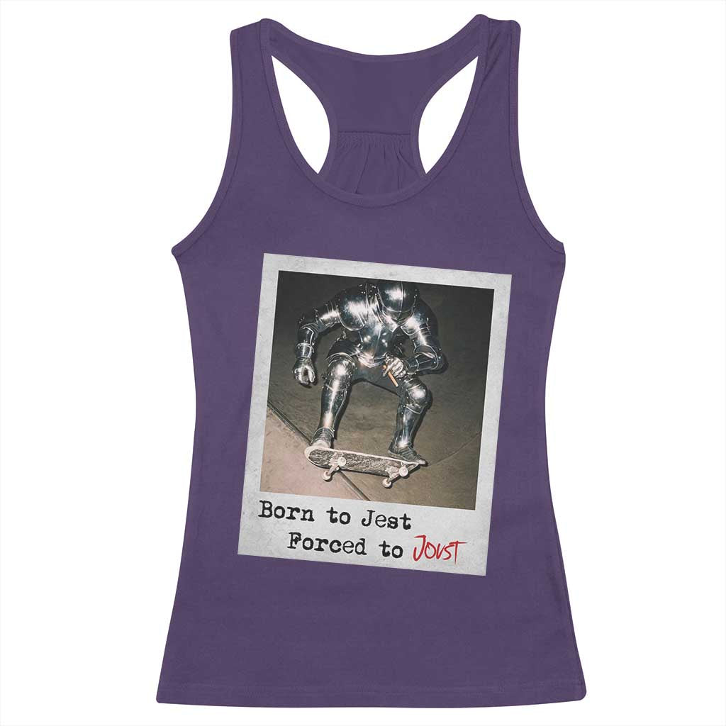 Knights Meme Racerback Tank Top Born to Jest Forced to Joust - Wonder Print Shop