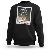 Knights Meme Sweatshirt Born to Jest Forced to Joust - Wonder Print Shop