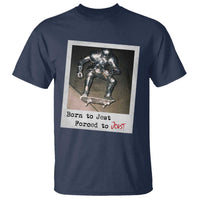 Knights Meme T Shirt Born to Jest Forced to Joust - Wonder Print Shop
