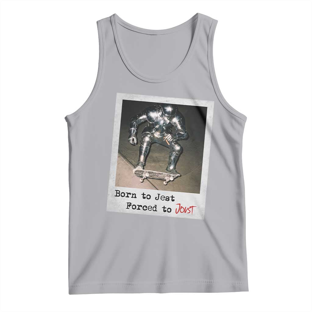 Knights Meme Tank Top Born to Jest Forced to Joust - Wonder Print Shop