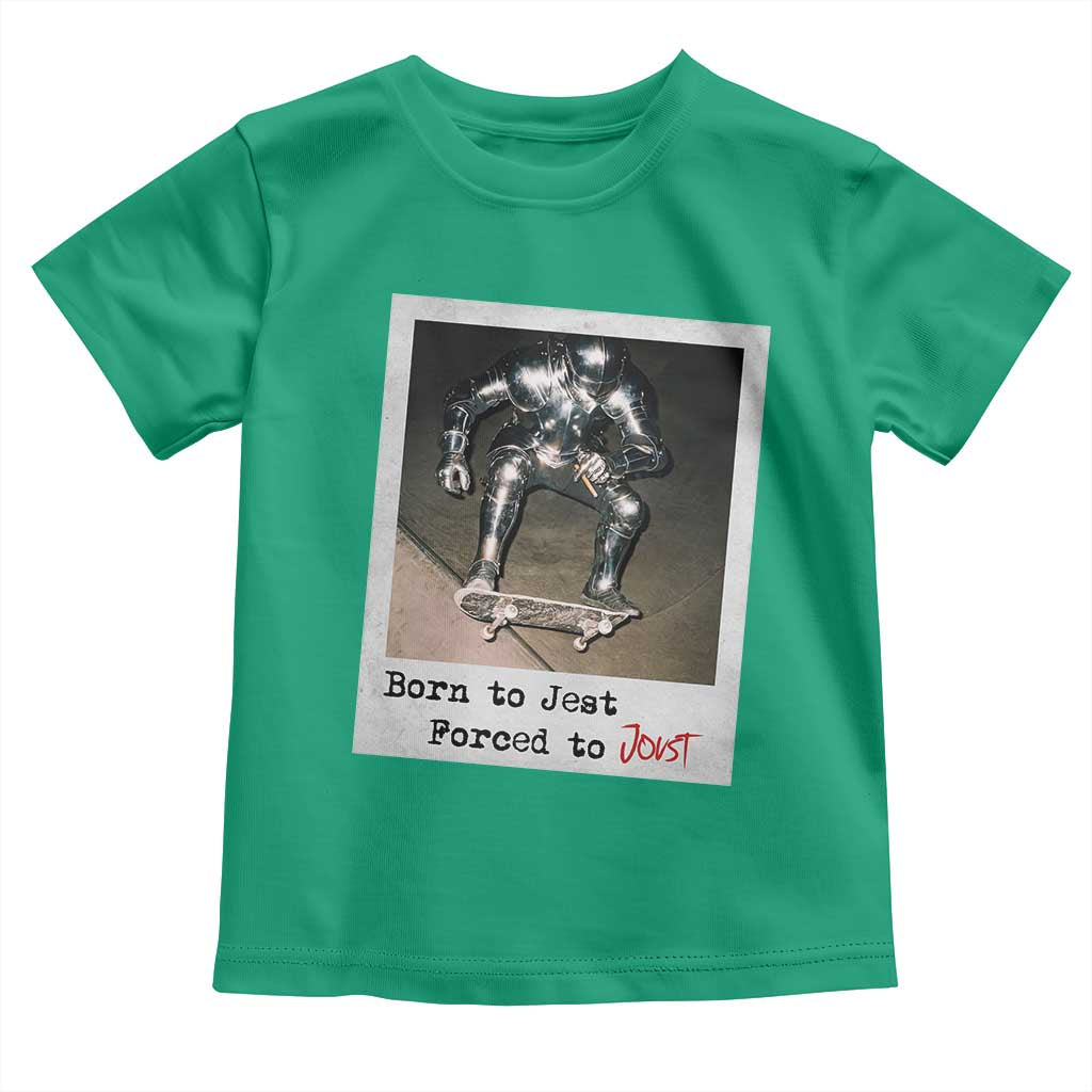 Knights Meme Toddler T Shirt Born to Jest Forced to Joust - Wonder Print Shop