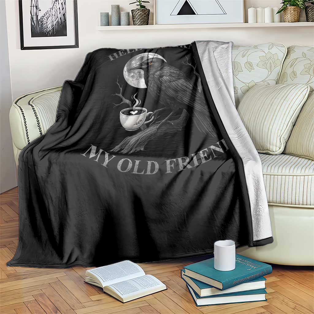 Funny Crow Coffee Throw Blanket Raven Spooky Halloween Hello Darkness My Old Friend - Wonder Print Shop