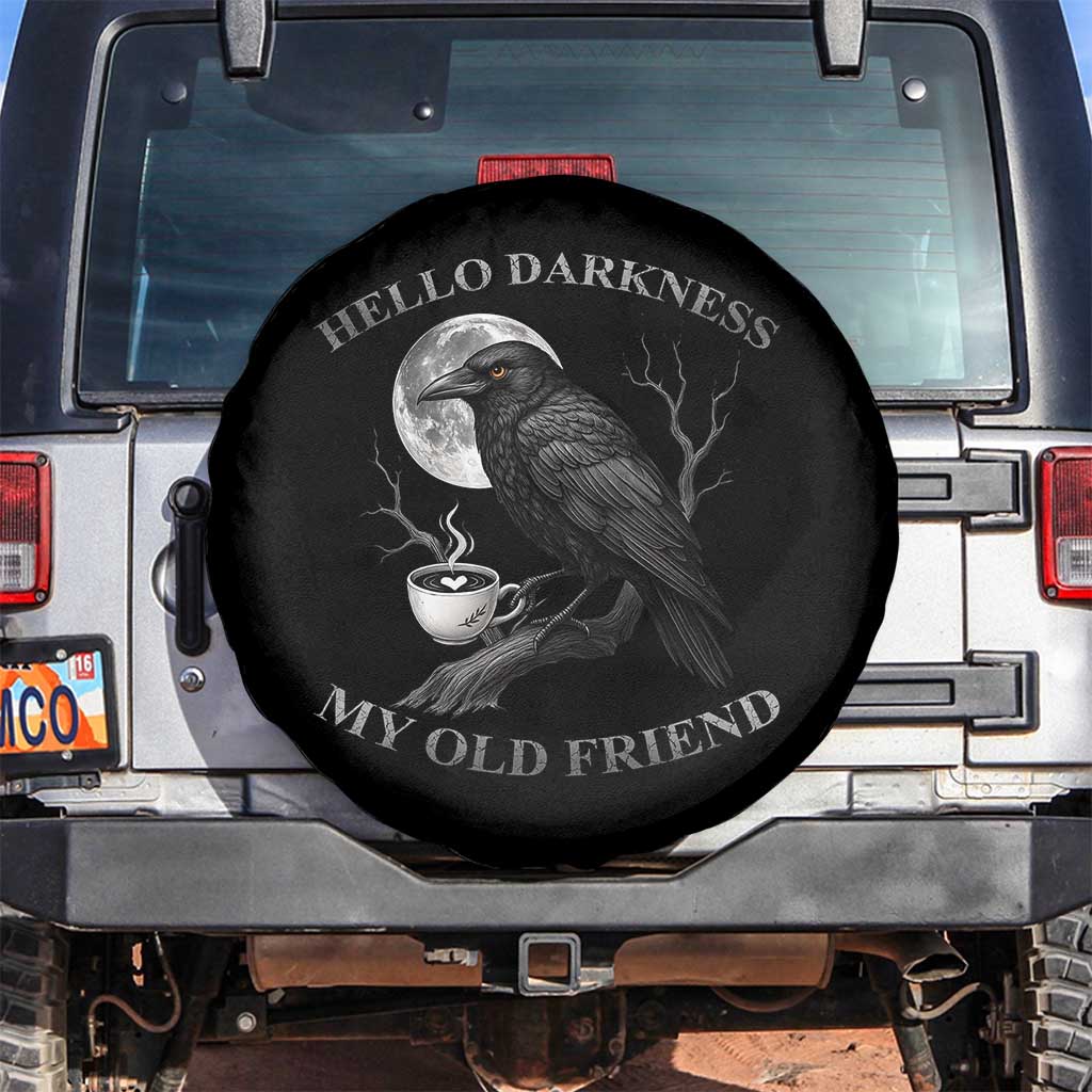 Funny Crow Coffee Spare Tire Cover Raven Spooky Halloween Hello Darkness My Old Friend - Wonder Print Shop