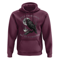 Funny Crow Coffee Hoodie Raven Spooky Halloween Hello Darkness My Old Friend - Wonder Print Shop