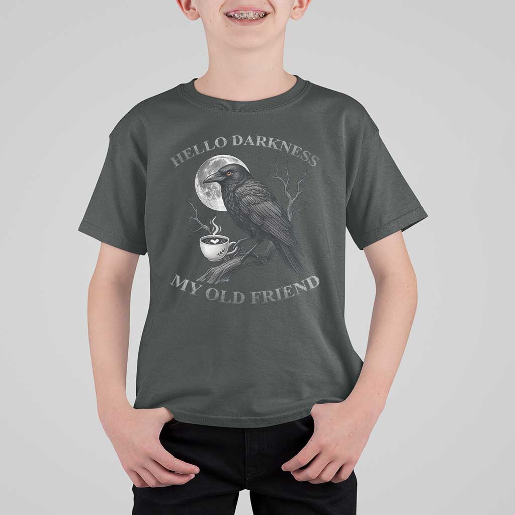 Funny Crow Coffee T Shirt For Kid Raven Spooky Halloween Hello Darkness My Old Friend - Wonder Print Shop