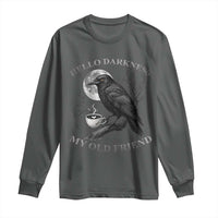 Funny Crow Coffee Long Sleeve Shirt Raven Spooky Halloween Hello Darkness My Old Friend - Wonder Print Shop