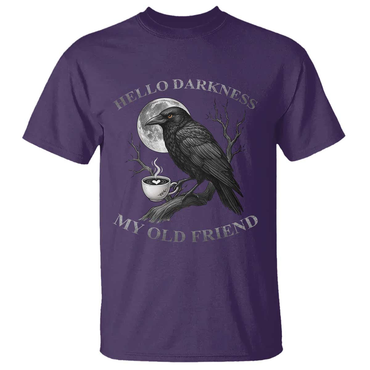 Funny Crow Coffee T Shirt Raven Spooky Halloween Hello Darkness My Old Friend - Wonder Print Shop