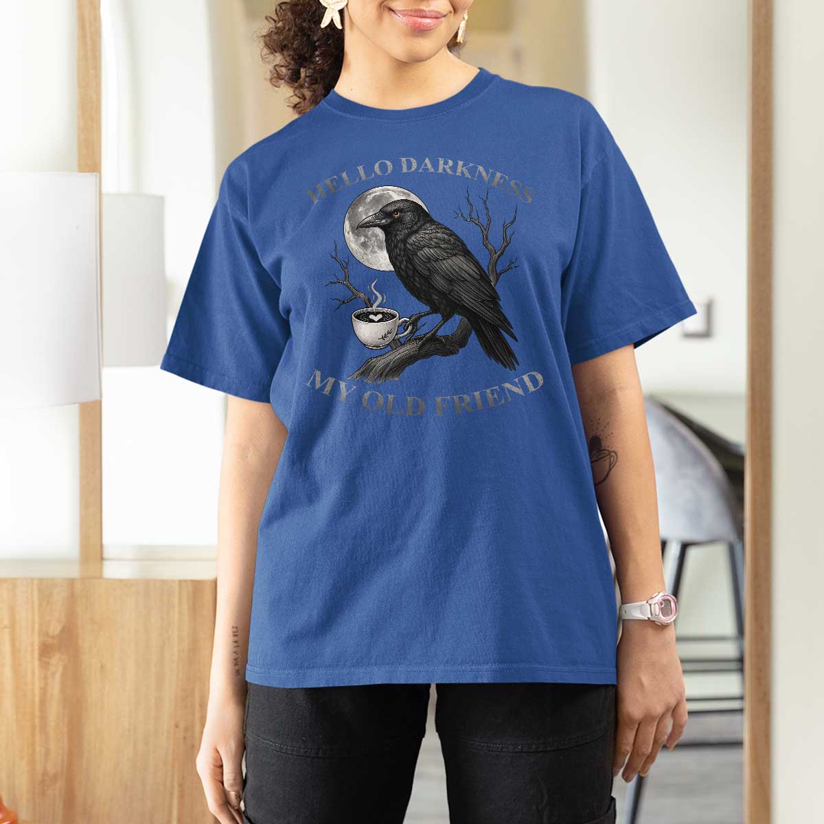 Funny Crow Coffee T Shirt For Women Raven Spooky Halloween Hello Darkness My Old Friend - Wonder Print Shop