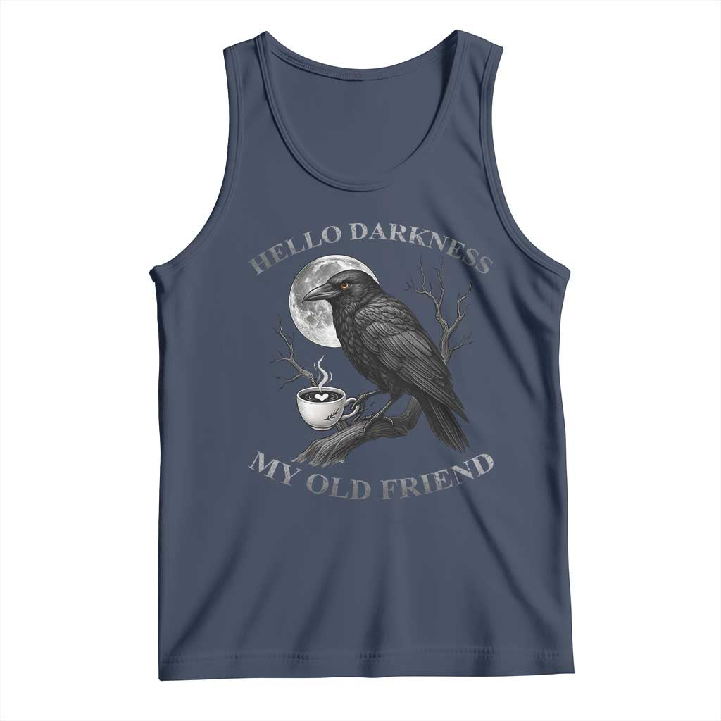 Funny Crow Coffee Tank Top Raven Spooky Halloween Hello Darkness My Old Friend - Wonder Print Shop